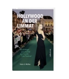 Hollywood an der Limmat